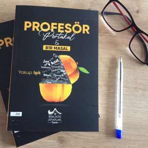 PROFESÖR PORTAKAL - YAKUP IŞIK